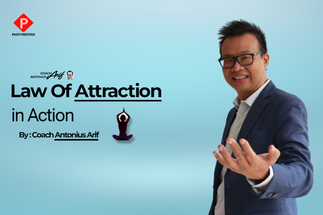 Law Of Attraction in Action*